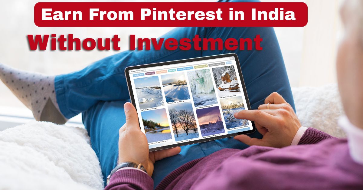 How to Earn From Pinterest in India Without Investment
