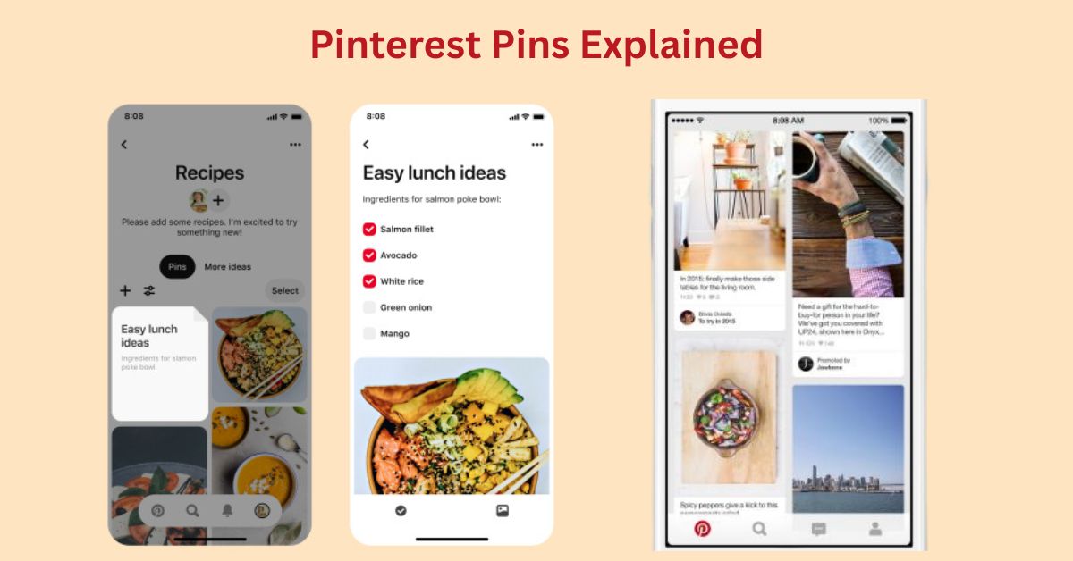 Pinterest Pins Explained