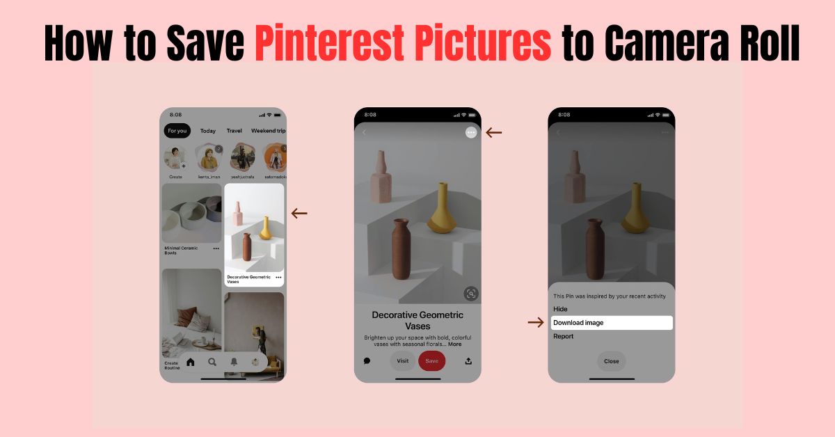 How to Save Pinterest Pictures to Camera Roll
